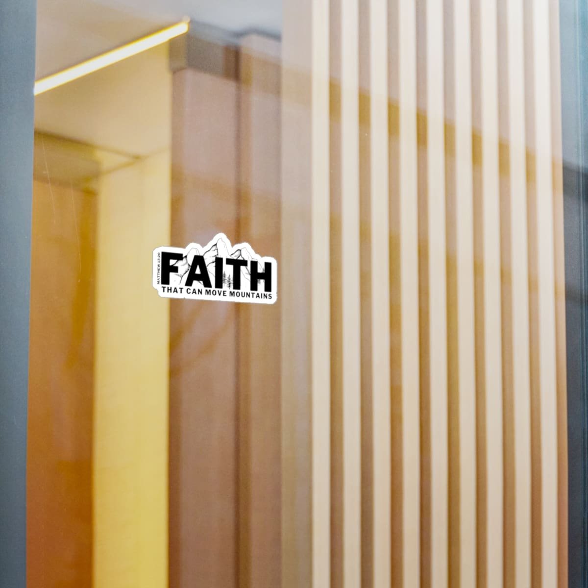 Faith That Can Move Mountains Vinyl Decal