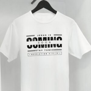 Jesus is Coming Soon Unisex T-Shirt