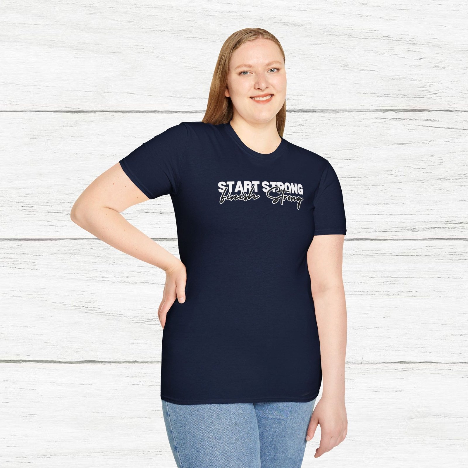 Start Strong Finish Strong Unisex T-Shirt