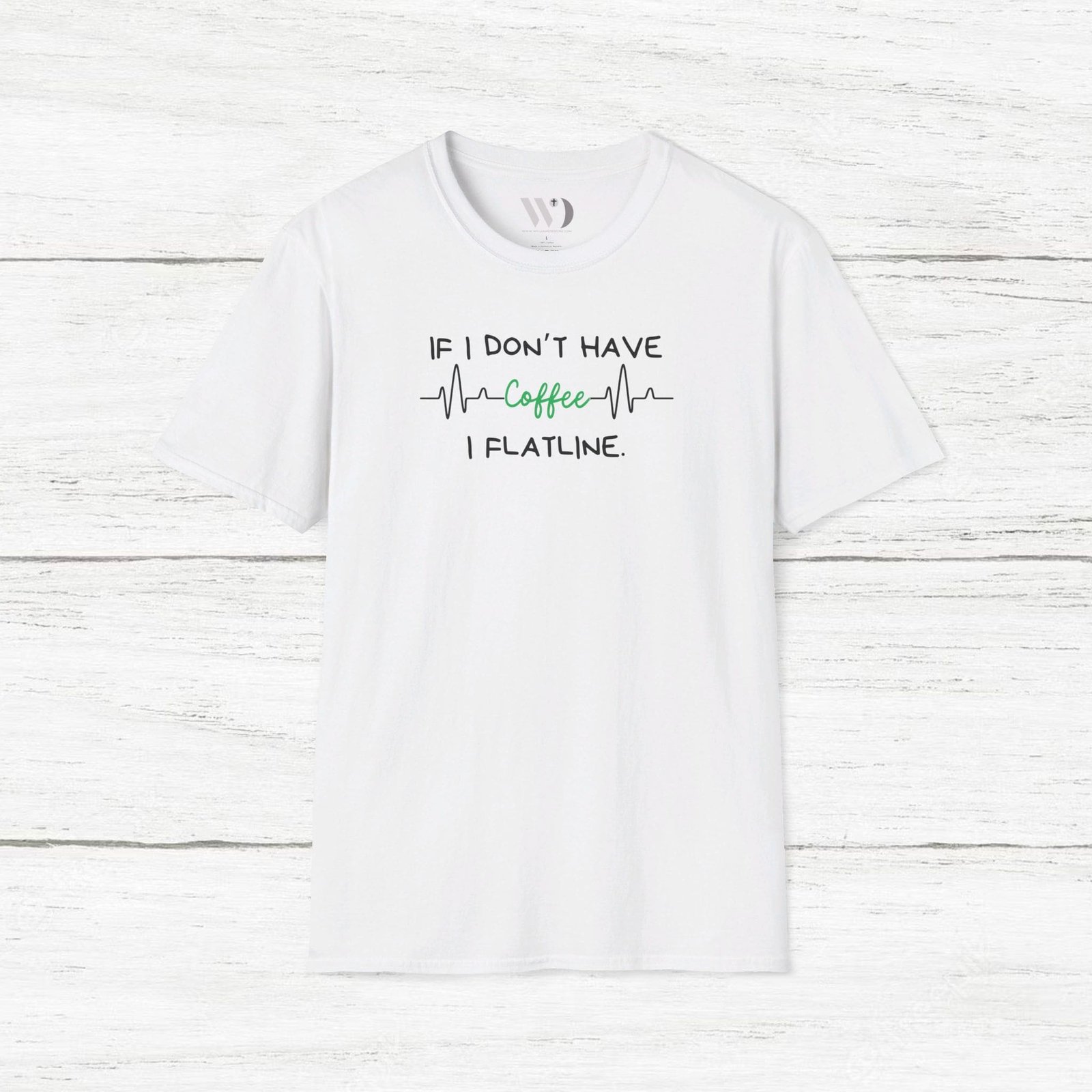 If I Don't Have Coffee Unisex T-Shirt