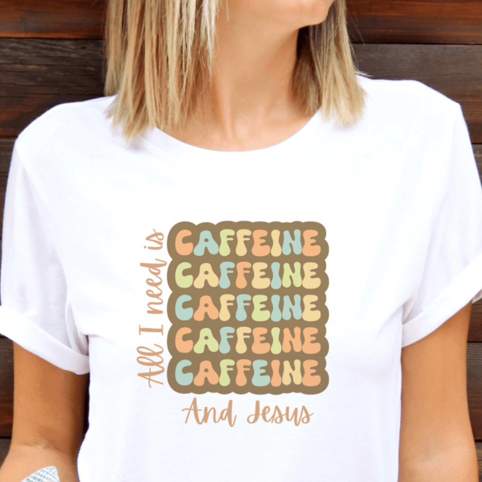 All I Need is Caffeine and Jesus Unisex T-Shirt
